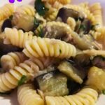 Fusilli con melanzane e tonno